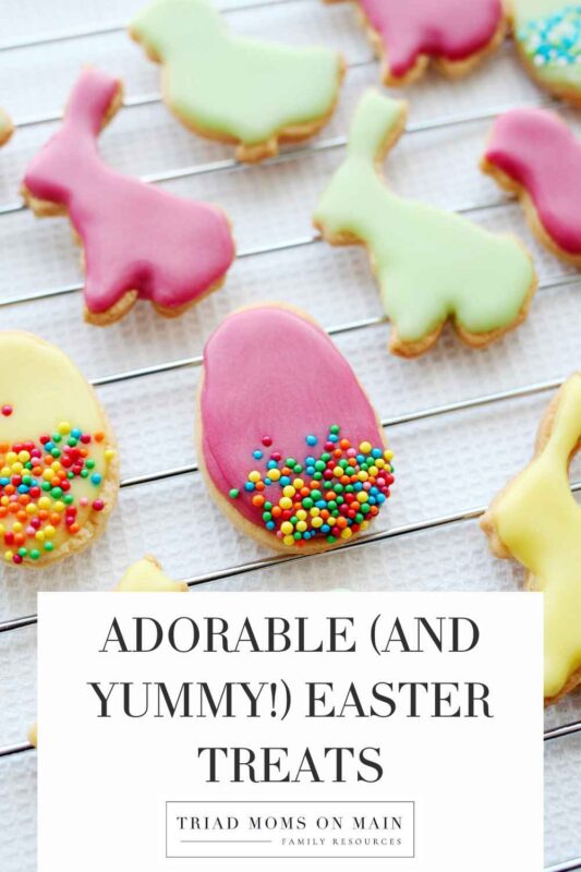 Adorable (and yummy!) Easter Treats