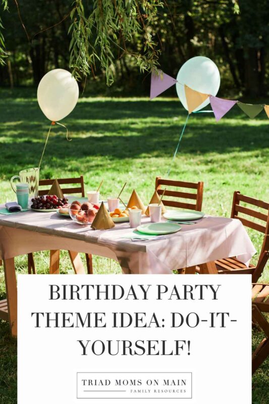 Birthday Party Theme Idea: Do-It-Yourself!