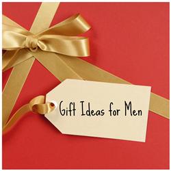 Gift Ideas for the Men in Your Life