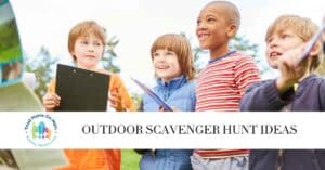 Outdoor Scavenger Hunt Ideas