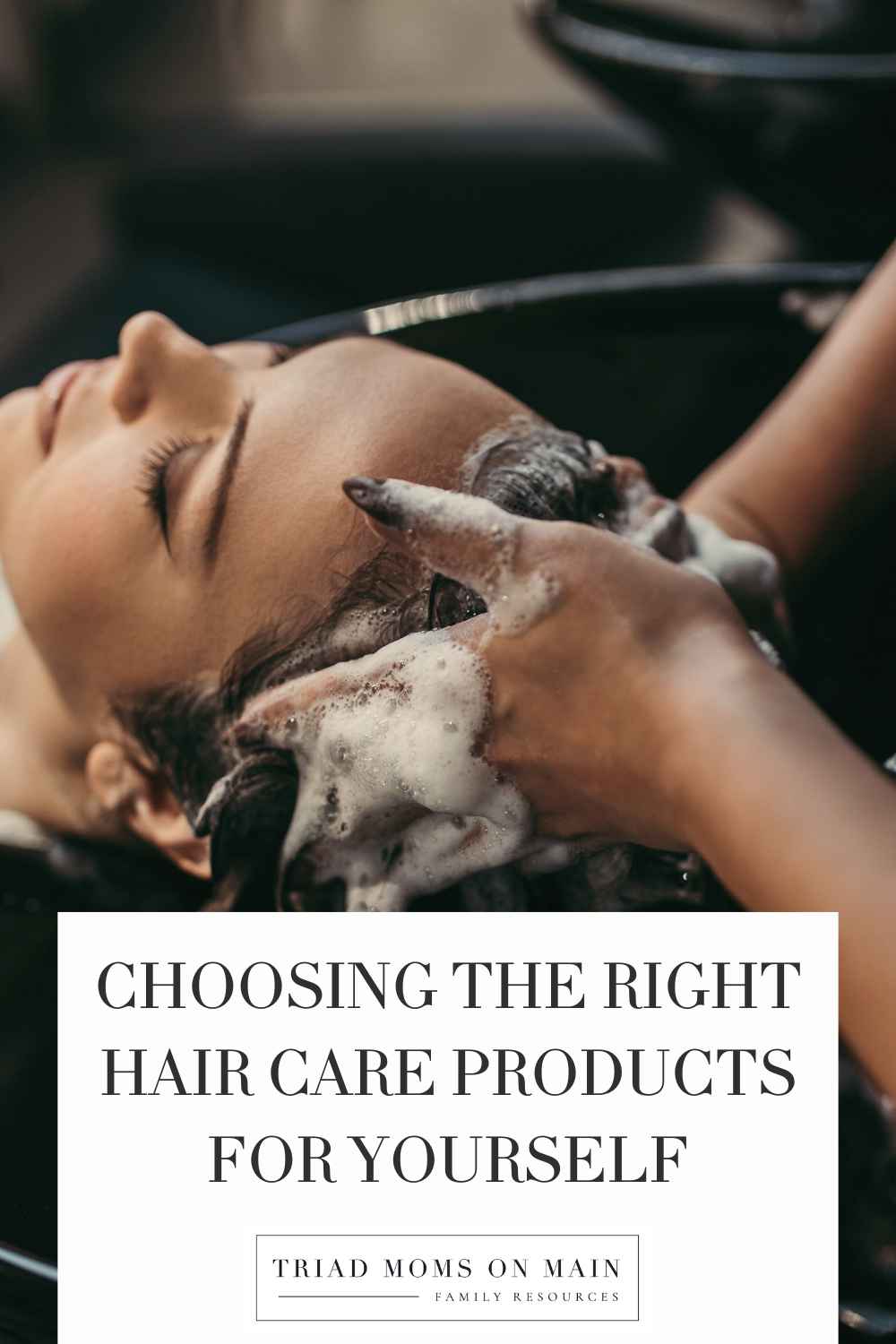 Choosing the Right Hair Care Products for Yourself