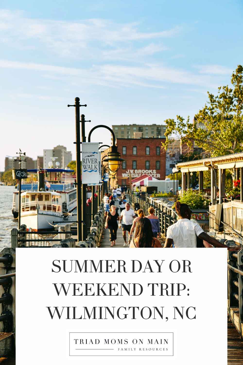 summer day or weekend trip wilmington, nc
