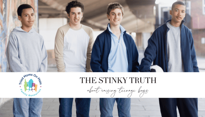 The Stinky Truth about Raising Teenage Boys