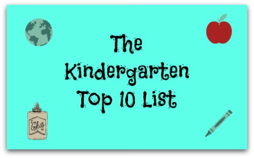 The Kindergarten Top Ten List