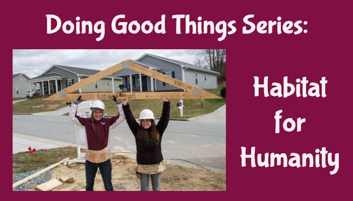 Doing Good Things:  Habitat for Humanity of Greater Greensboro