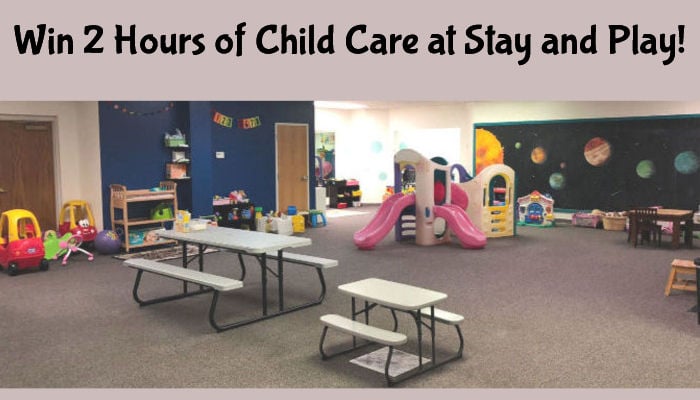 Win 2 Hours of Child Care from Stay And Play