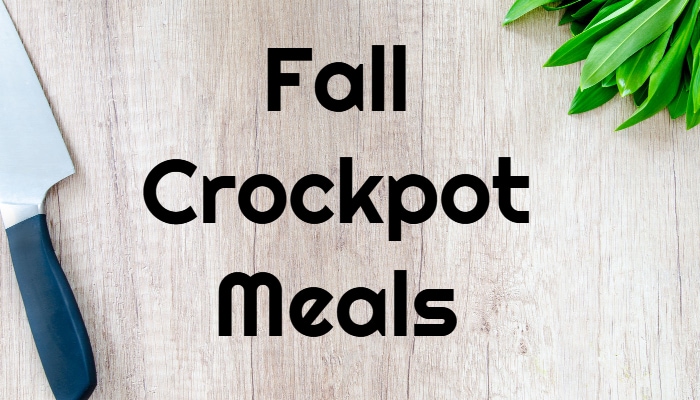 My Favorite Fall Crockpot Meals