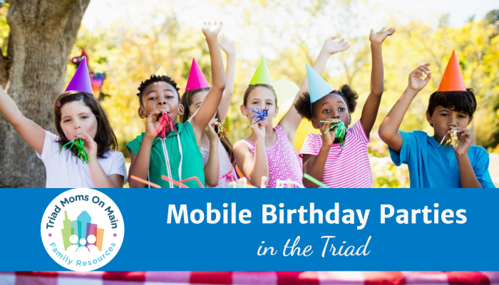 Triad Birthday Parties: Mobile Services
