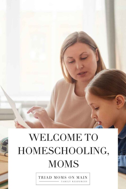 Welcome to Homeschooling, Moms