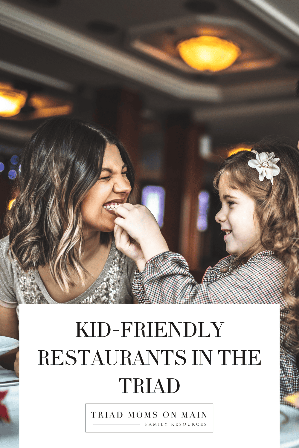 Kid Friendly Restaurants