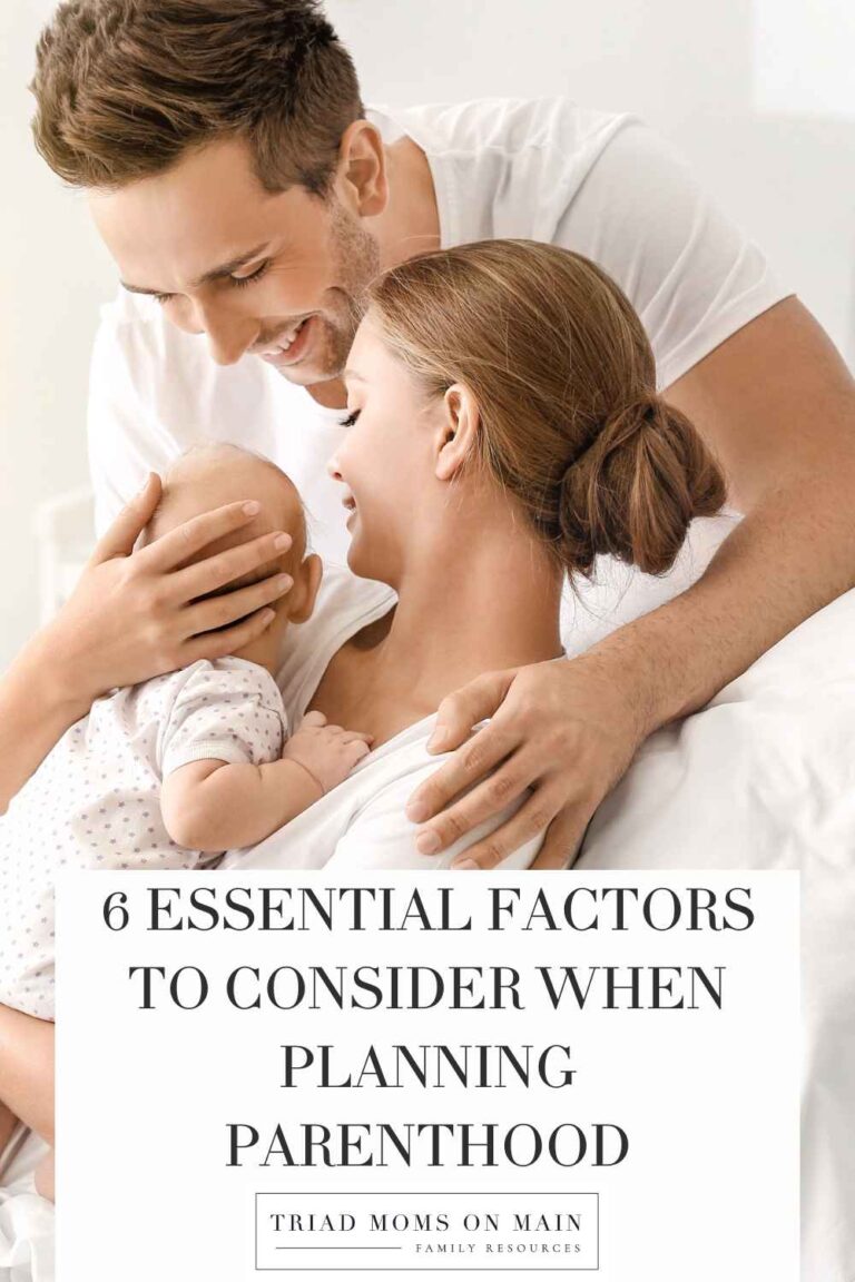 6 Essential Factors to Consider When Planning Parenthood