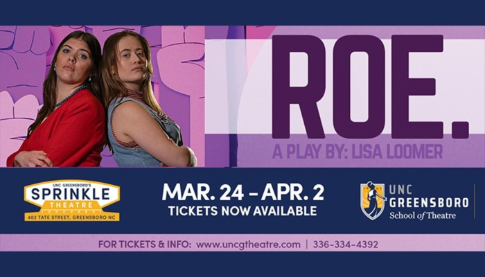 UNCG Theatre Presents ROE.