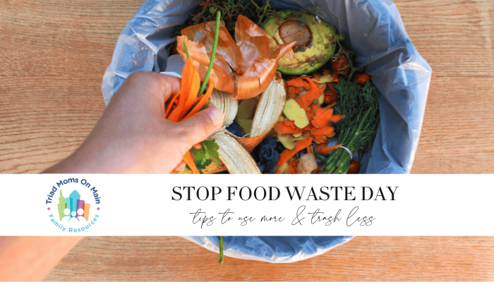 April 24 Is Stop Food Waste Day: Try These Activities at Home to Use More & Trash Less