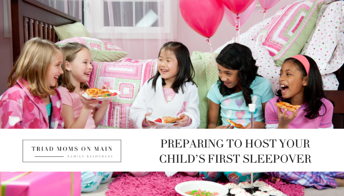 Preparing To Host Your Child’s First Sleepover