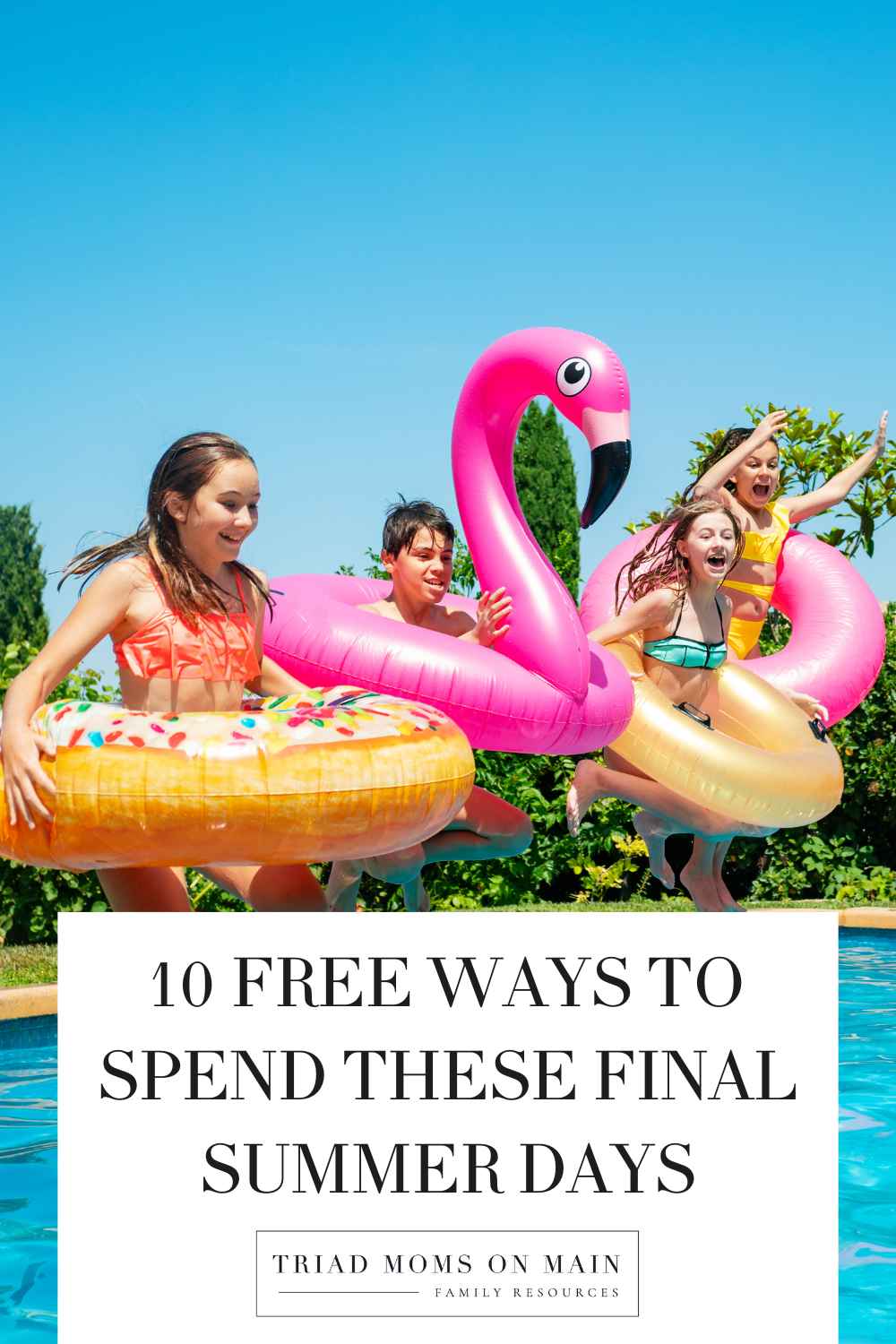 10 Free Ways to Spend these Final Summer Days