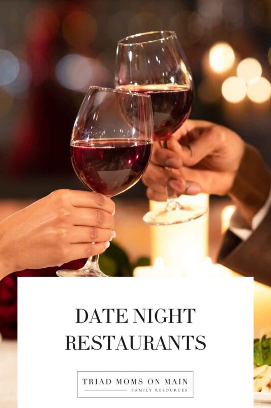Date Night Restaurants in the Triad