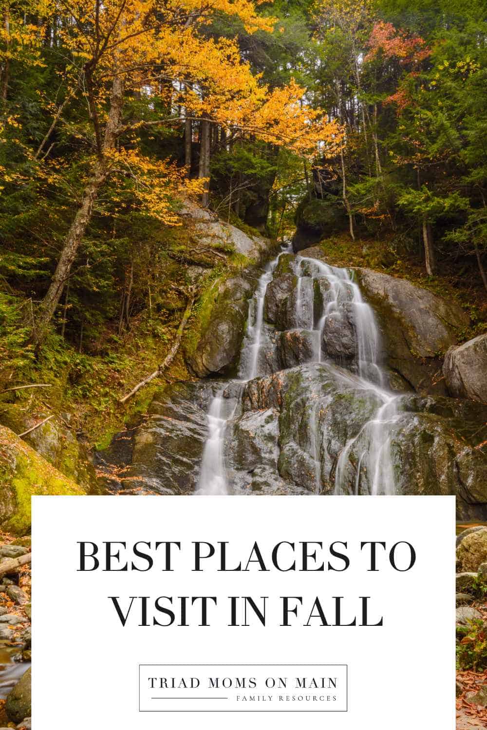 Best Places to Visit in Fall