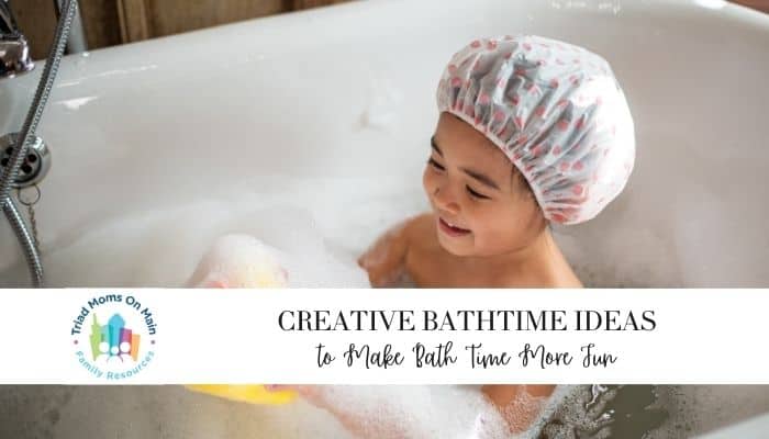 Creative Bathtime Ideas to Make Bath Time More Fun