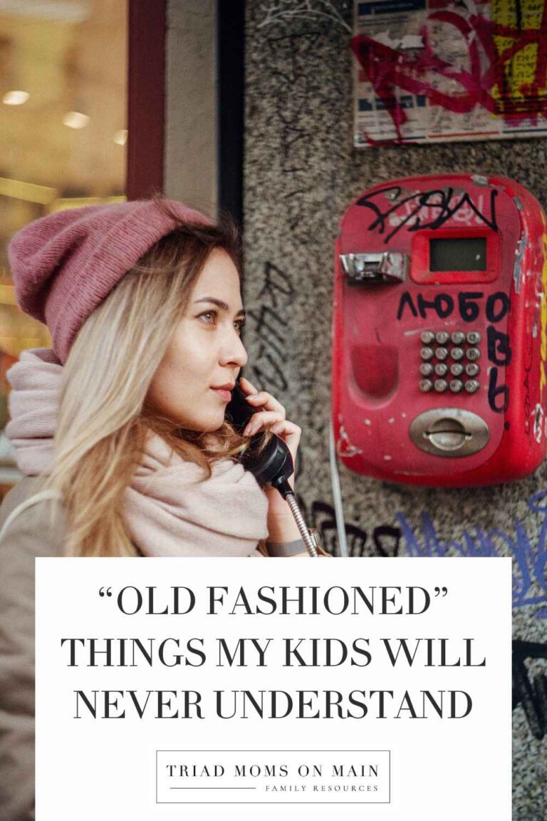 “Old Fashioned” Things My Kids Will Never Understand