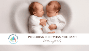 Preparing for Twins