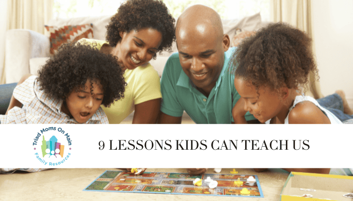 9 Lessons Children Can Teach Us
