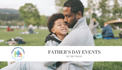 Father’s Day Events in the Triad