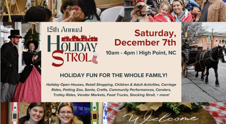 15th Annual – High Point Holiday Stroll