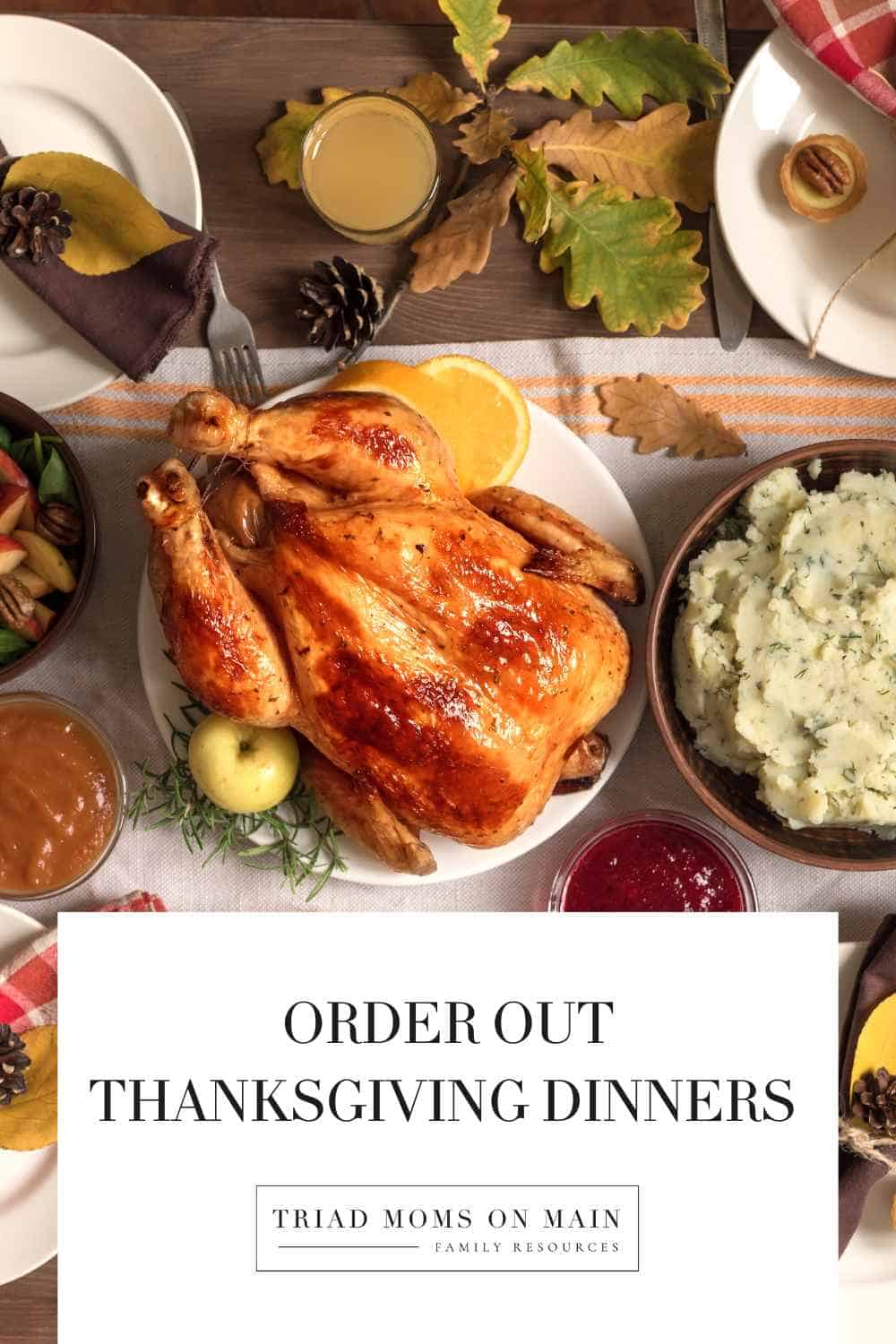 Order Out Thanksgiving Dinners