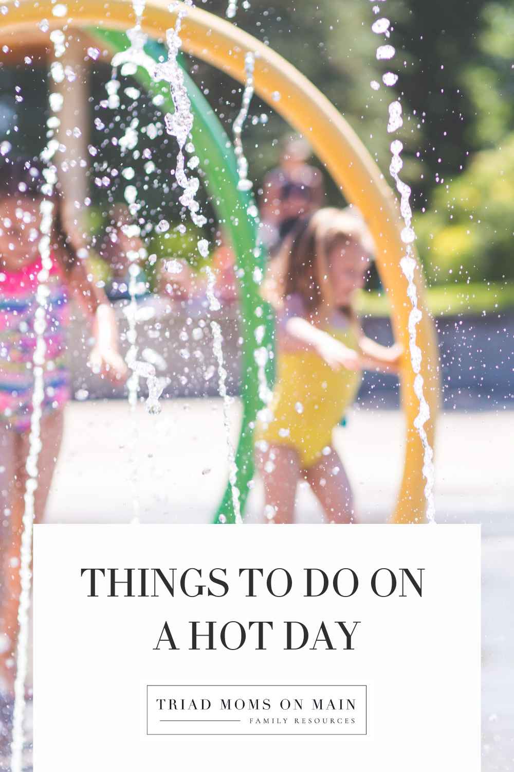 Things to Do on a Hot Day