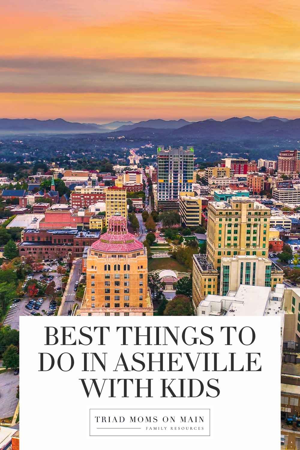 Best Things to Do in Asheville With Kids (Ultimate Family Travel Guide)