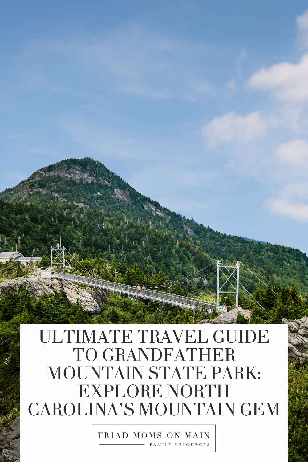 Grandfather Mountain State Park Travel Guide | Things to Do, Hikes