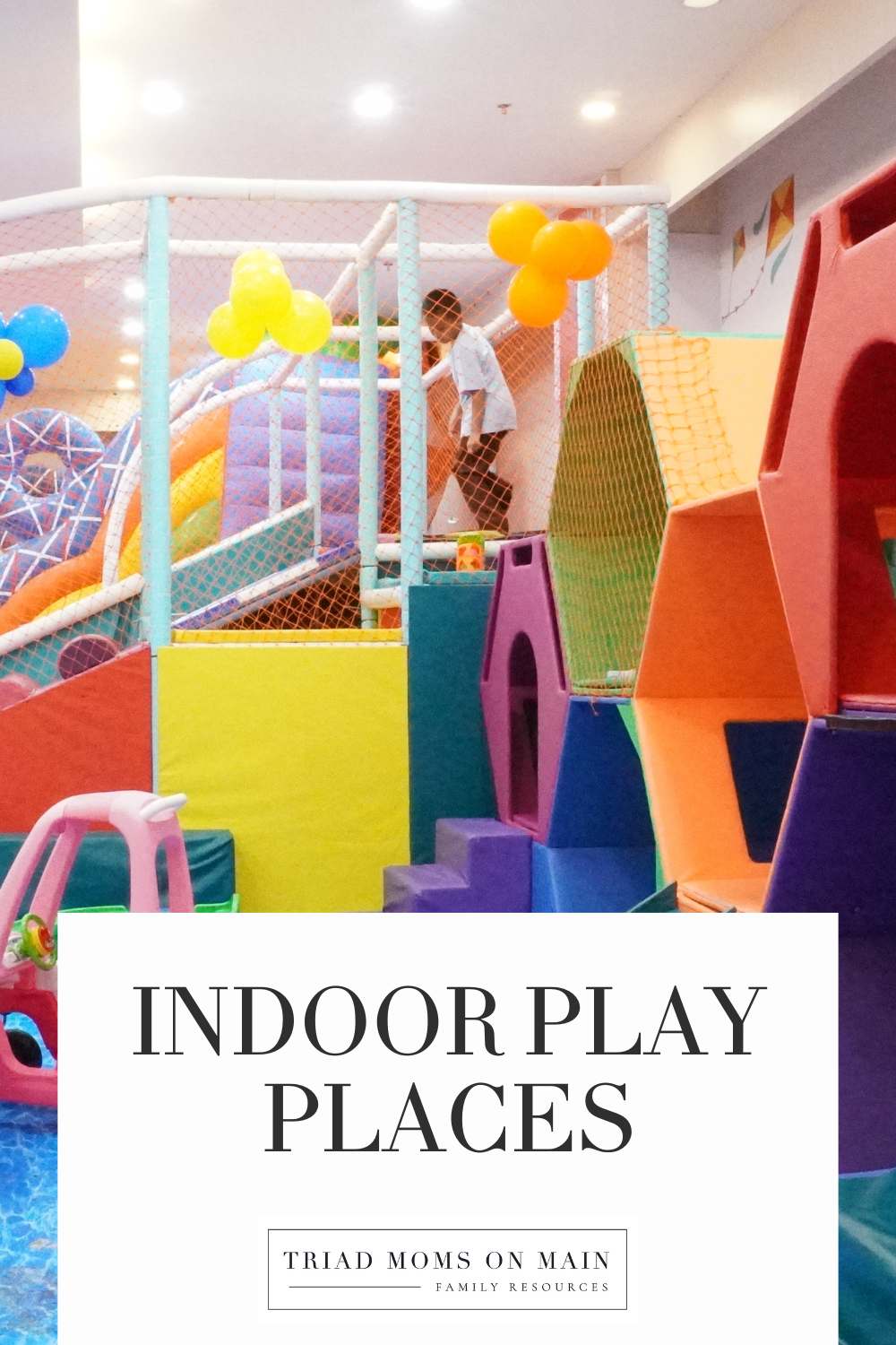 Indoor Play Places