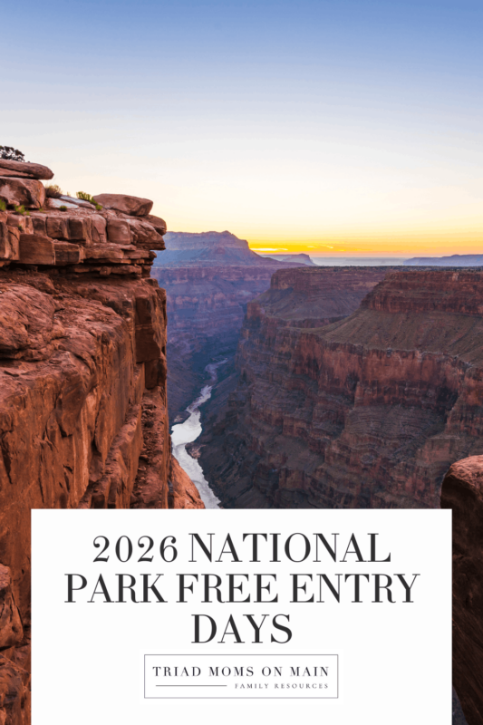 National Park Pass: Free Entry Days in 2026 | Triad Moms on Main