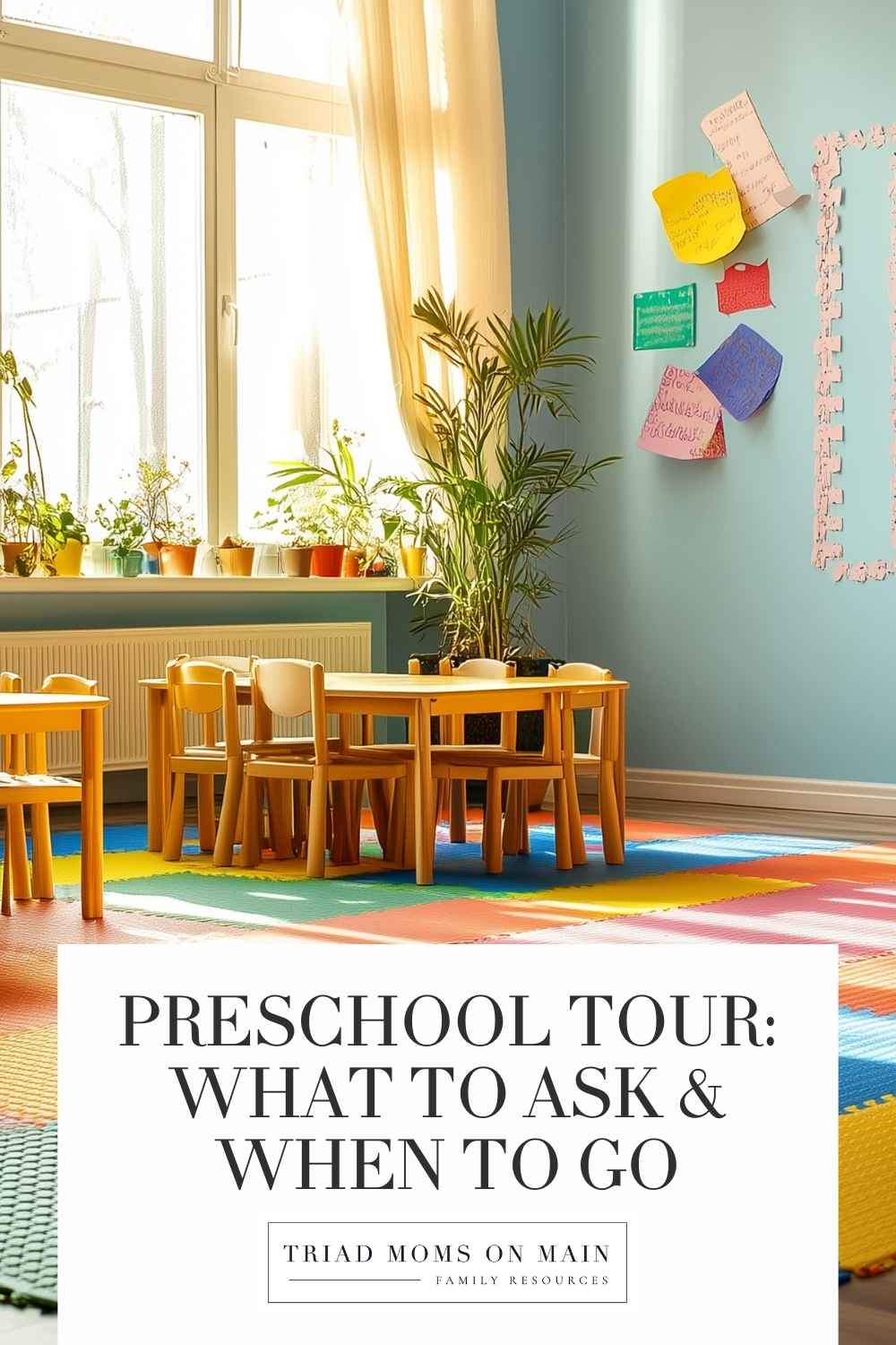 The Preschool Tour Guide: What to ask and when to go