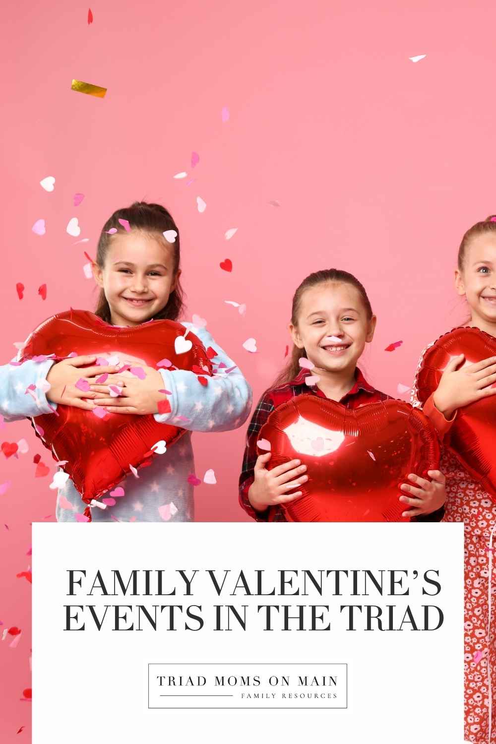 Kids at Family Valentine's Day Events in the Triad