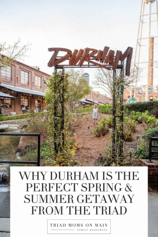 Why Durham Is the Perfect Spring & Summer Getaway From the Triad