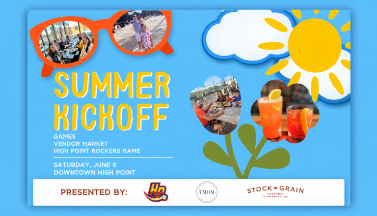 FREE Summer Kickoff Event in Downtown High Point (2–5 PM) June 6, 2026 + High Point Rockers Game